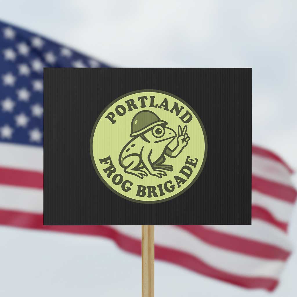 Portland Frog Brigade Protest Sign Peace Frog Protest Badge TS02 Horizontal 18