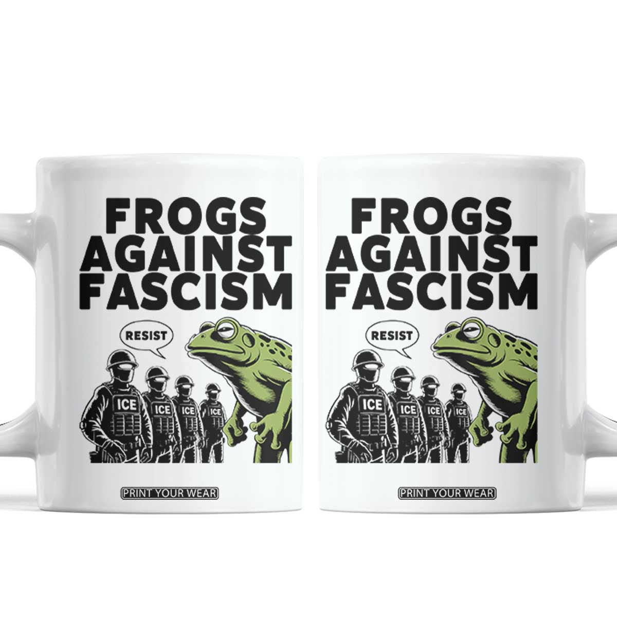 Frogs Against Fascism Coffee Mug Resist 2025 Free Portland Protest TS02 White Print Your Wear