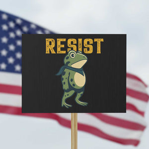 Resist Frog Protest Protest Sign Free Portland Political Satire TS02 Horizontal 18" x 24" Black Print Your Wear