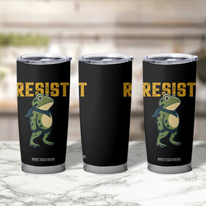 Resist Frog Protest Tumbler Cup Free Portland Political Satire TS02 Print Your Wear