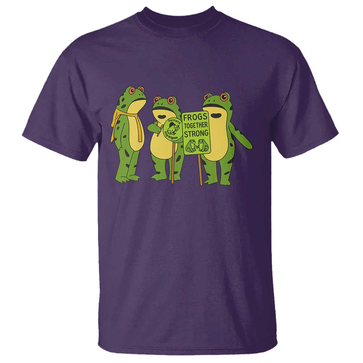 Frogs Together Strong T Shirt Portland Frog Resist Protest TS02 Purple Print Your Wear
