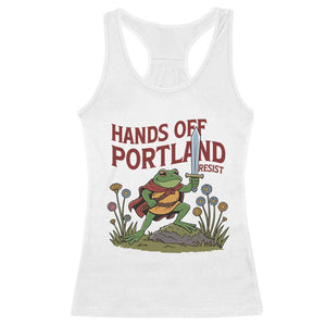 Hands Off Portland Sword Frog Racerback Tank Top Freedom Fighters Hero Resist TS02 White Print Your Wear