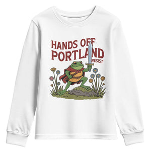 Hands Off Portland Sword Frog Youth Sweatshirt Freedom Fighters Hero Resist TS02 White Print Your Wear
