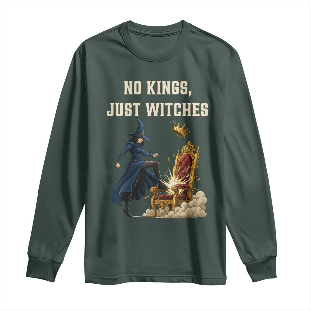 No Kings Just Witches Long Sleeve Shirt Feminist Witch Kicking Throne Protest TS02 Dark Forest Green Print Your Wear