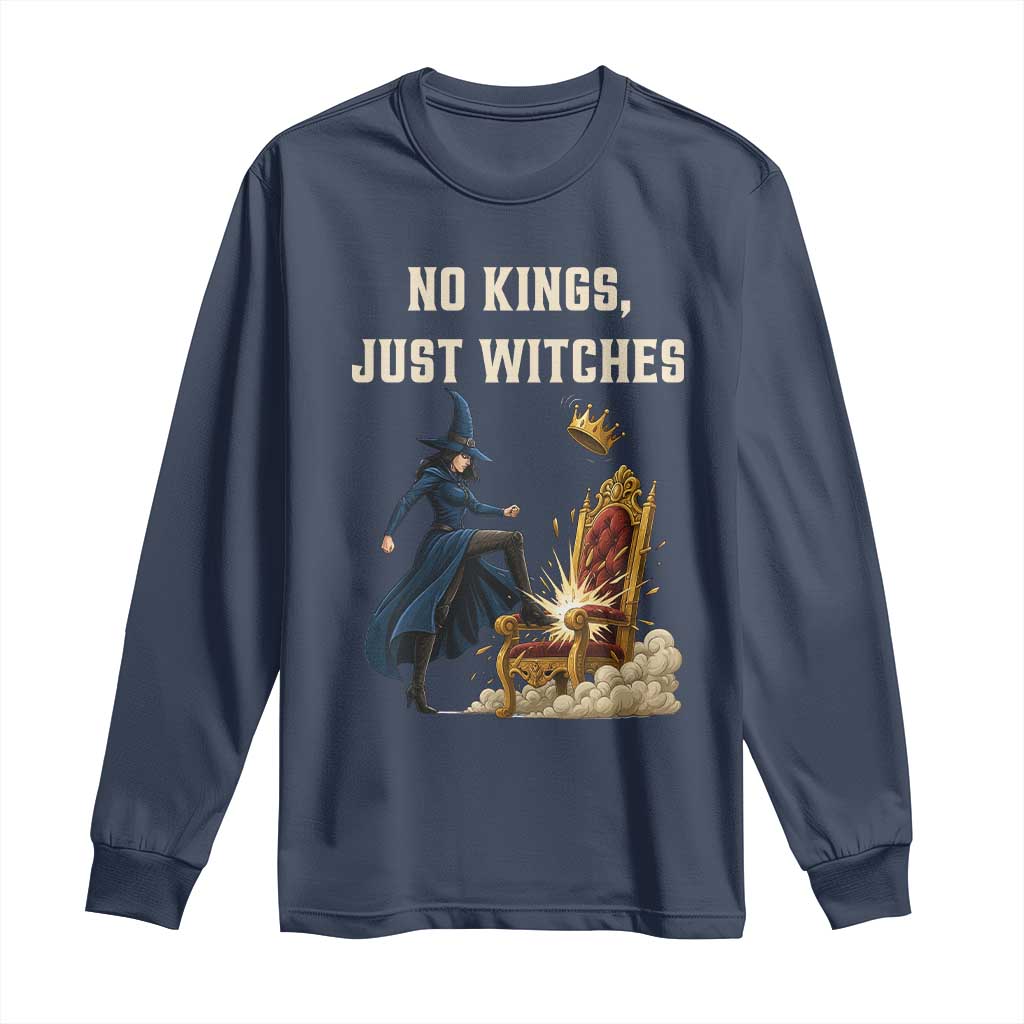 No Kings Just Witches Long Sleeve Shirt Feminist Witch Kicking Throne Protest TS02 Navy Print Your Wear