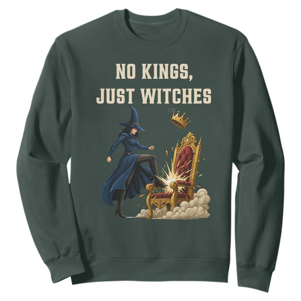 No Kings Just Witches Sweatshirt Feminist Witch Kicking Throne Protest TS02 Dark Forest Green Print Your Wear