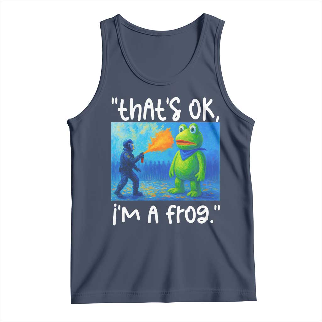 Funny Portland Frog Protest Tank Top Thats OK Im A Frog Pepper Spray TS02 Navy Print Your Wear