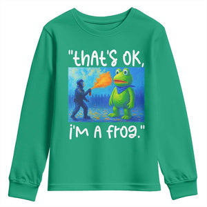 Funny Portland Frog Protest Youth Sweatshirt Thats OK Im A Frog Pepper Spray TS02 Irish Green Print Your Wear