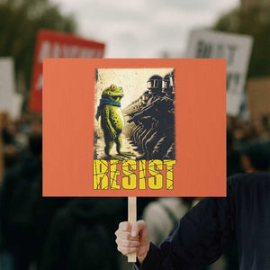 Resist Frog Protest Sign Stand Against Free Portland Protest TS02 Horizontal 18" x 24" Orange Print Your Wear
