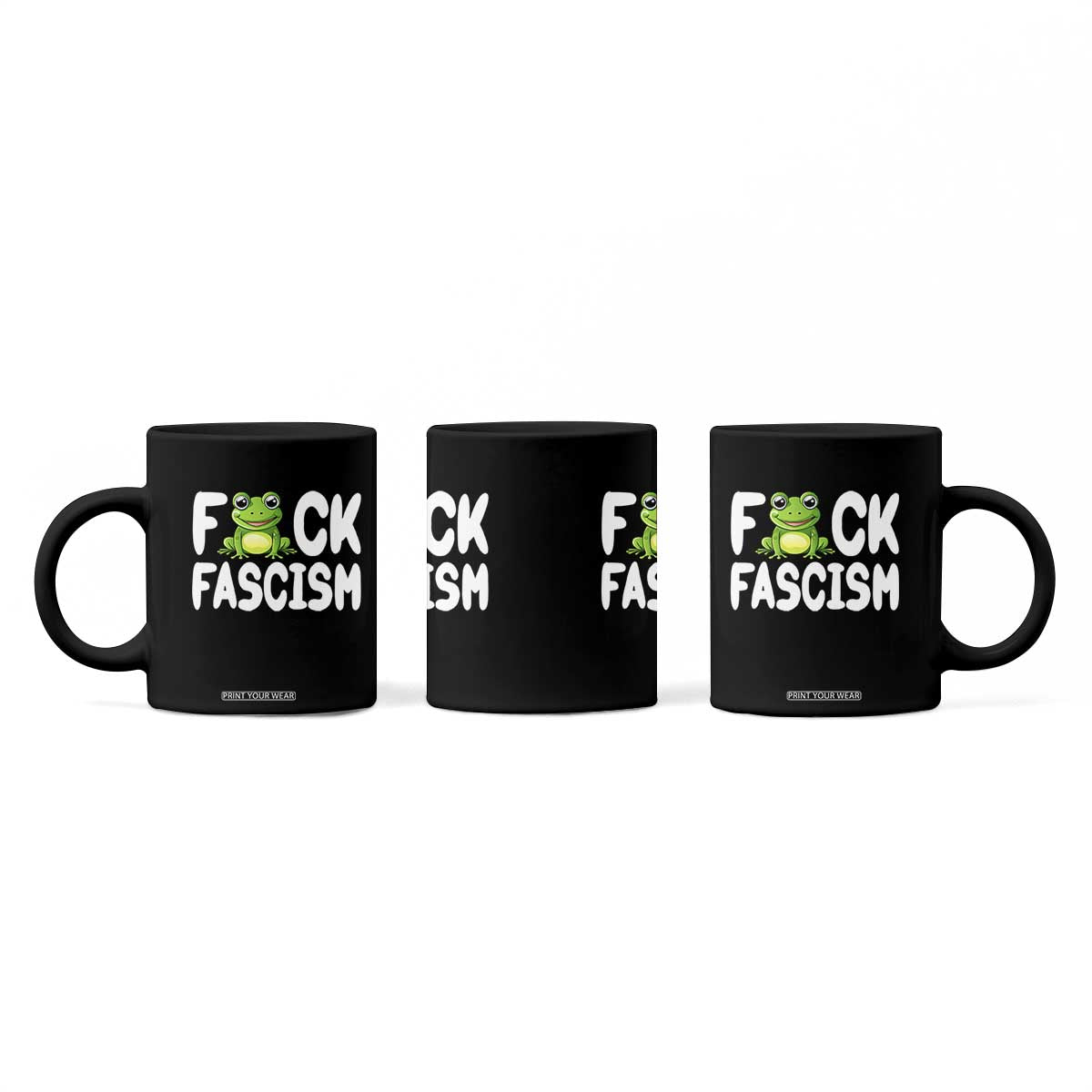 Funny Frog Fck Fascism Coffee Mug Resist Protest Human Rights TS02 Print Your Wear