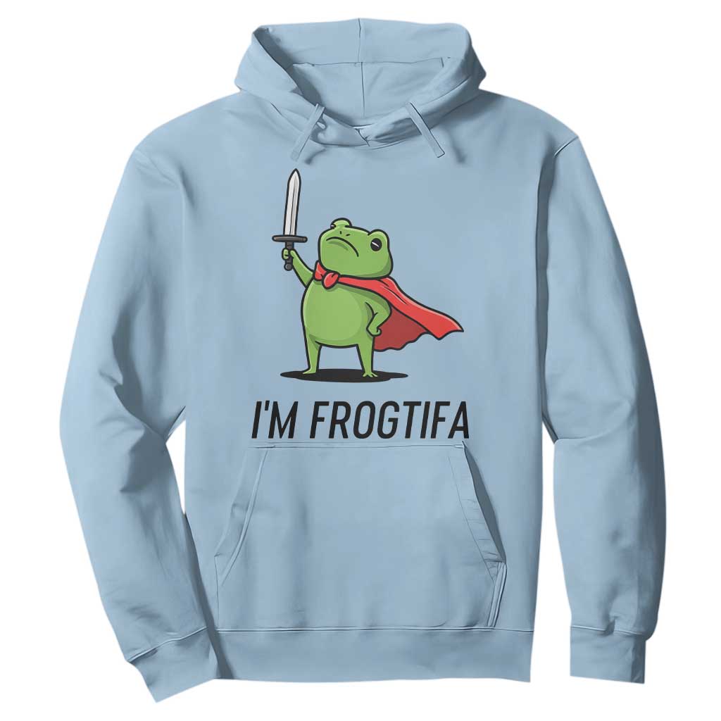 Funny Huzzah Frog Hoodie Im Frogtifa Knight Resist Protest TS02 Light Blue Print Your Wear