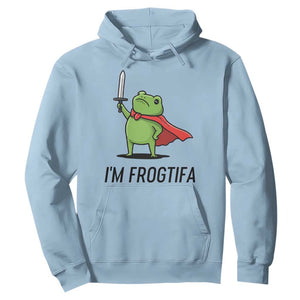 Funny Huzzah Frog Hoodie Im Frogtifa Knight Resist Protest TS02 Light Blue Print Your Wear