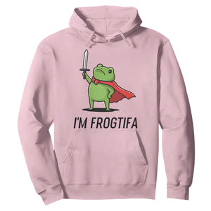 Funny Huzzah Frog Hoodie Im Frogtifa Knight Resist Protest TS02 Light Pink Print Your Wear