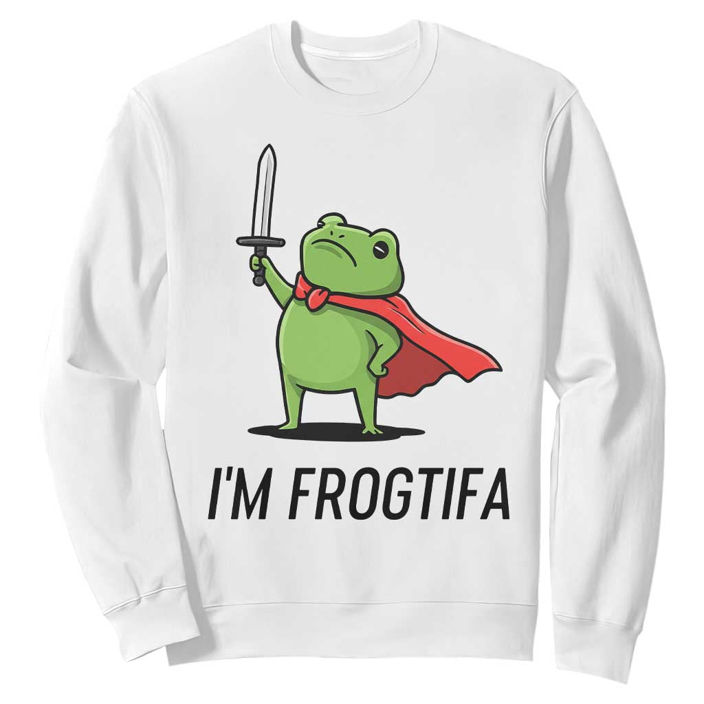 Funny Huzzah Frog Sweatshirt Im Frogtifa Knight Resist Protest TS02 White Print Your Wear