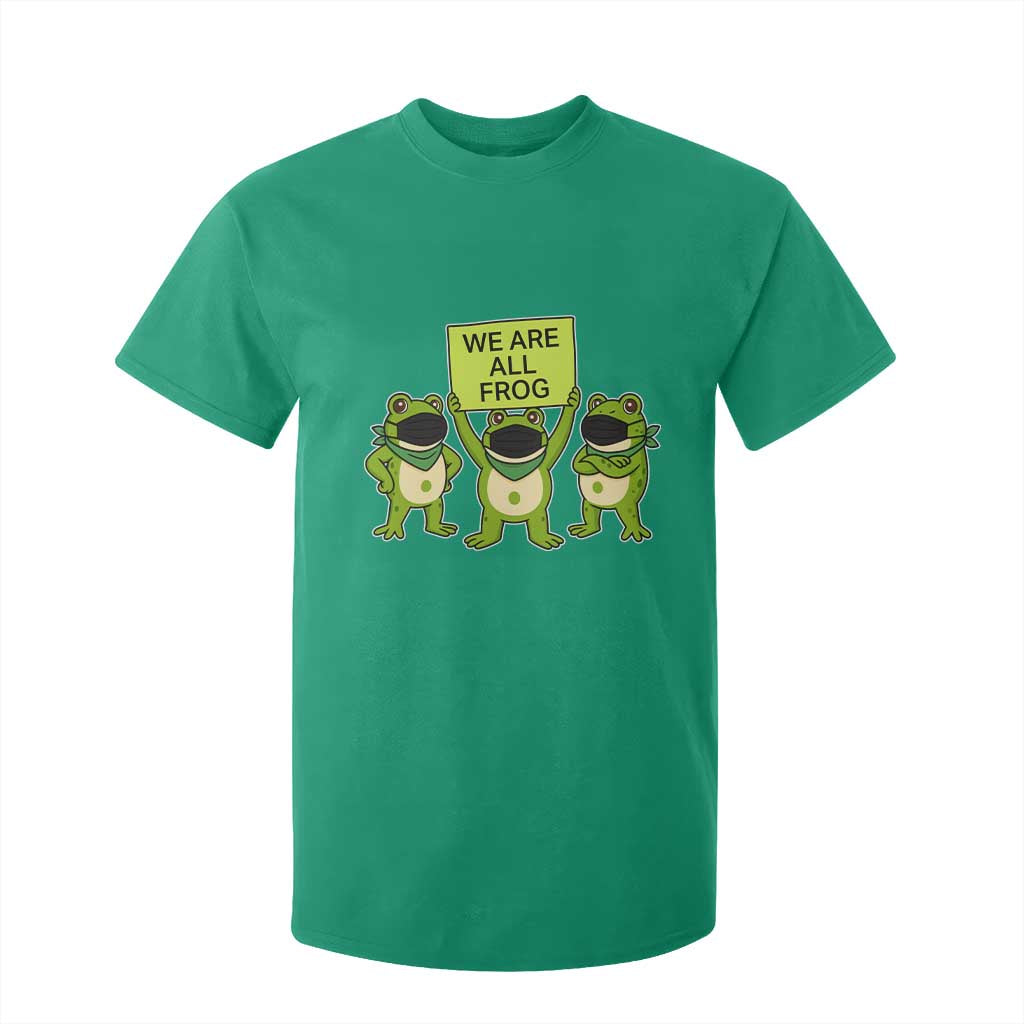 We Are All Frog T Shirt For Kid Frogs Protest Together Strong TS02 Irish Green Print Your Wear