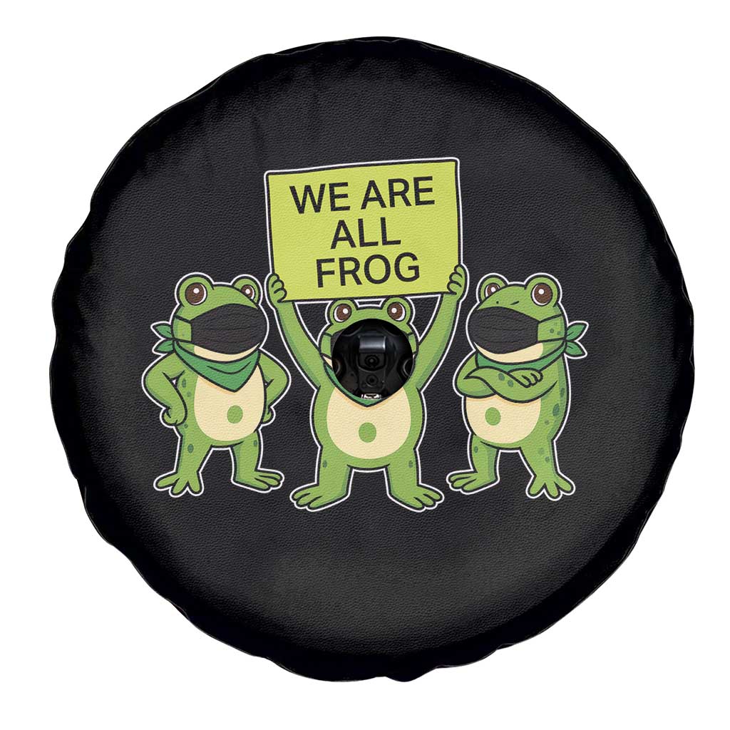 We Are All Frog Spare Tire Cover Frogs Protest Together Strong TS02 Print Your Wear