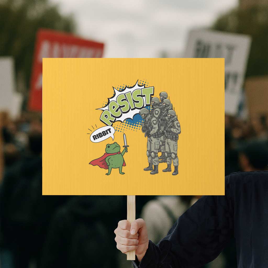Funny Frog Protest Comic Graphic Protest Sign Ribbit Resist Stand Against TS02 Horizontal 18