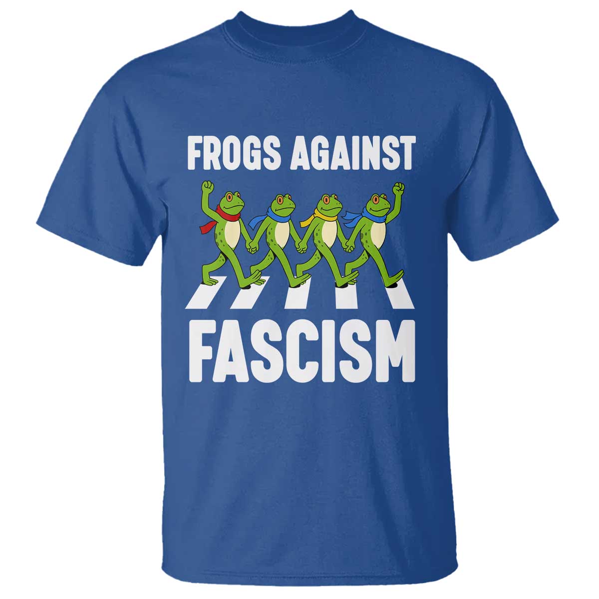 Walking Frog Against Fascism T Shirt Frogs Band Resistance Protest TS02 Royal Blue Print Your Wear
