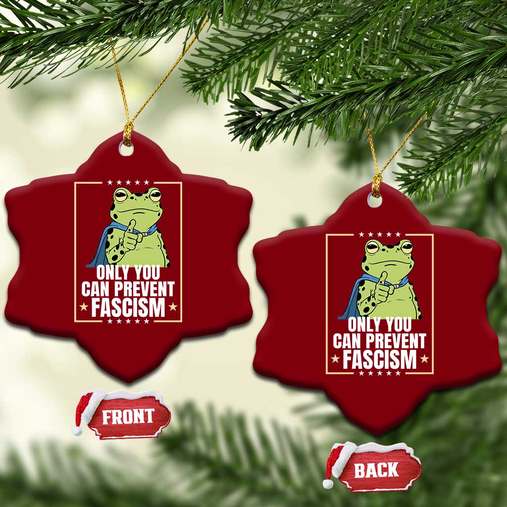 Only You Can Prevent Fascism Patriotic Frog Ceramic Ornament Resist Protest Poster TS02 Print Your Wear