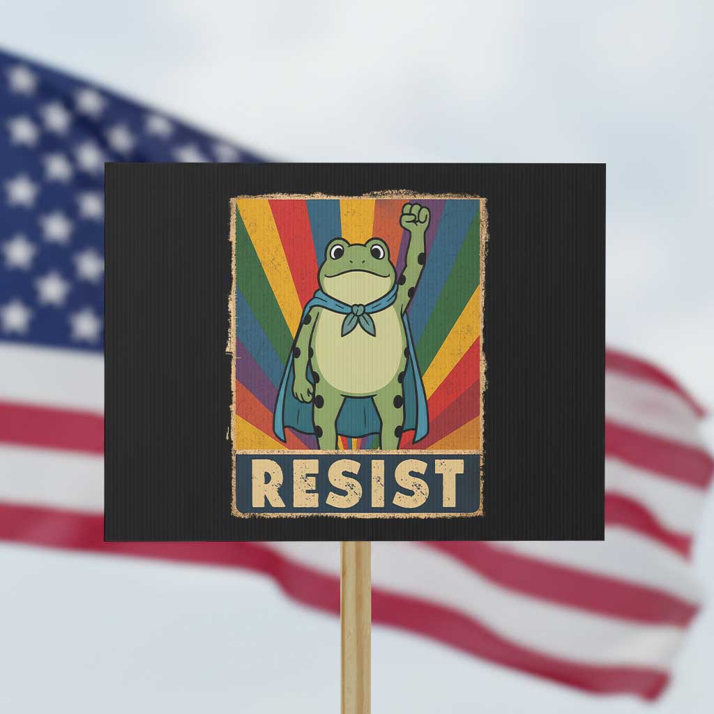 Rainbow Resist Frog Protest Sign Portland Pride and Protest Resistance TS02 Horizontal 18
