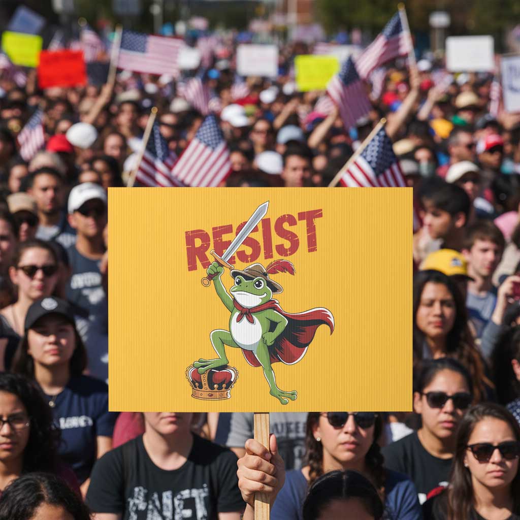 Sword Wielding Frog Resistance Protest Sign Resist Protest No Kings TS02 Horizontal 18
