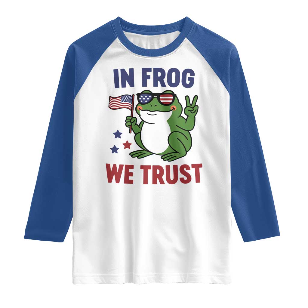 In Frog We Trust Raglan Shirt Patriotic Portland Frogs Protest TS02 White Royal Print Your Wear