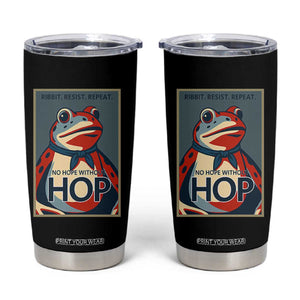 No Hope Without Hop Tumbler Cup Ribbit Resist Repeat Resistance Frog Protest Pop Art Graphic TS02 Black Print Your Wear