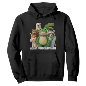 United Mascots Protest Hoodie We Have Friends Everywhere TS02 Black Print Your Wear