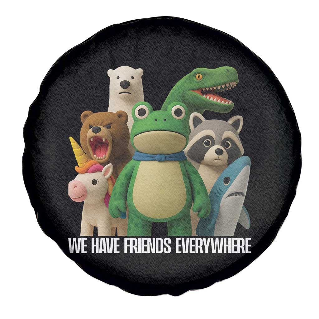 United Mascots Protest Spare Tire Cover We Have Friends Everywhere TS02 Print Your Wear