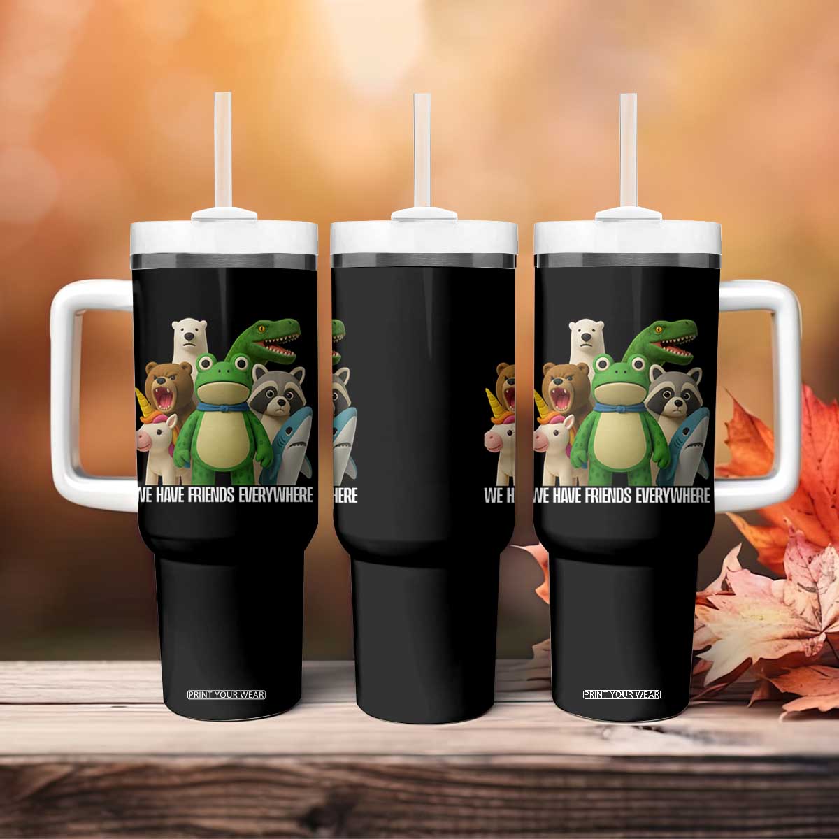 United Mascots Protest Tumbler With Handle We Have Friends Everywhere TS02 Print Your Wear