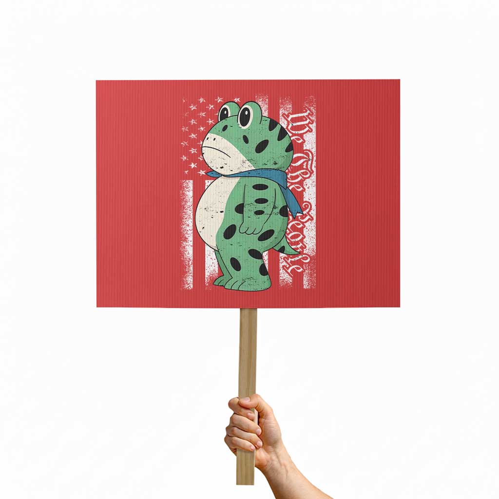 We The People Portland Frog Protest Sign Patriotic Protest American Flag TS02 Horizontal 18