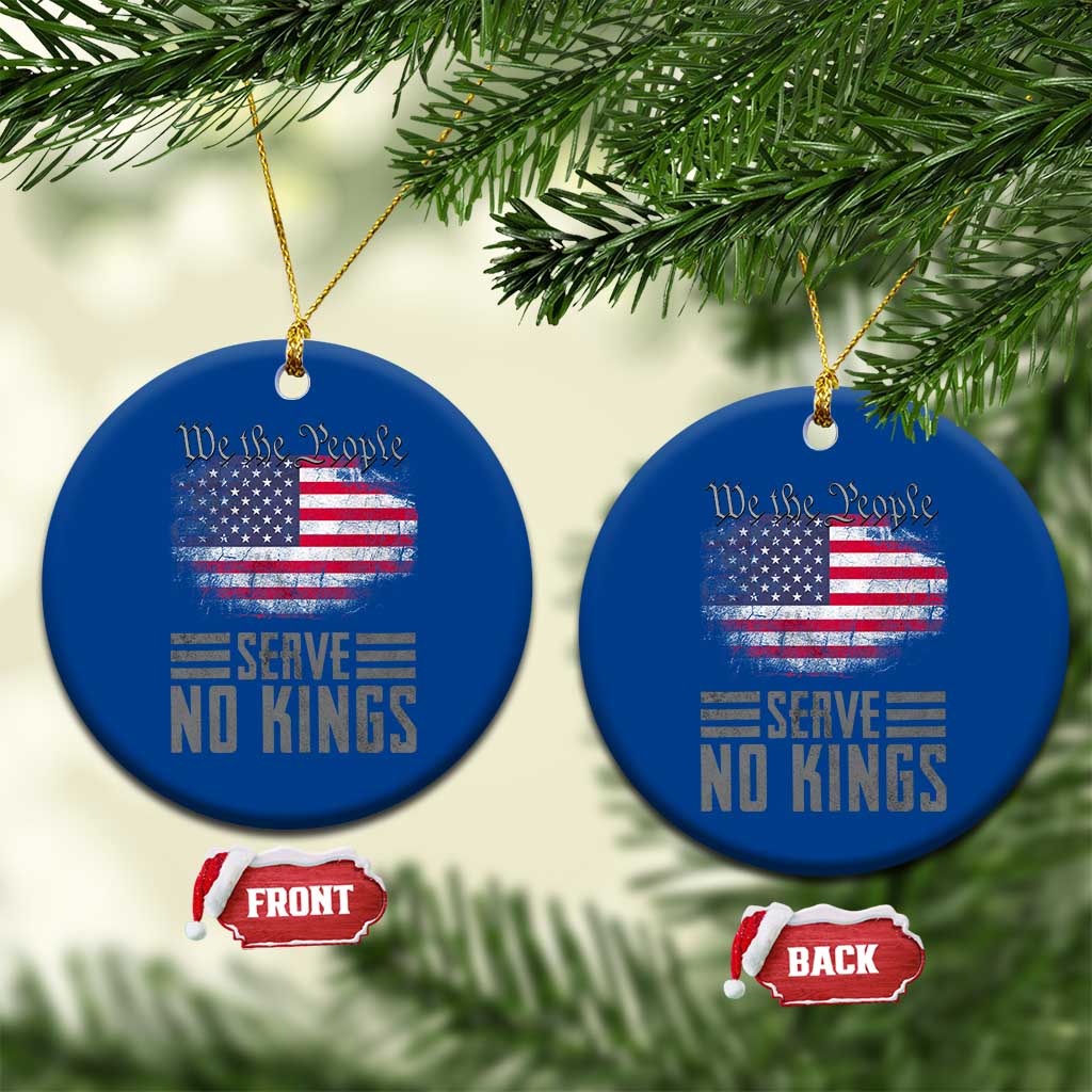We The People Serve No Kings Ceramic Ornament Patriotic Eagle American Flag TS02 1pc Blue Print Your Wear