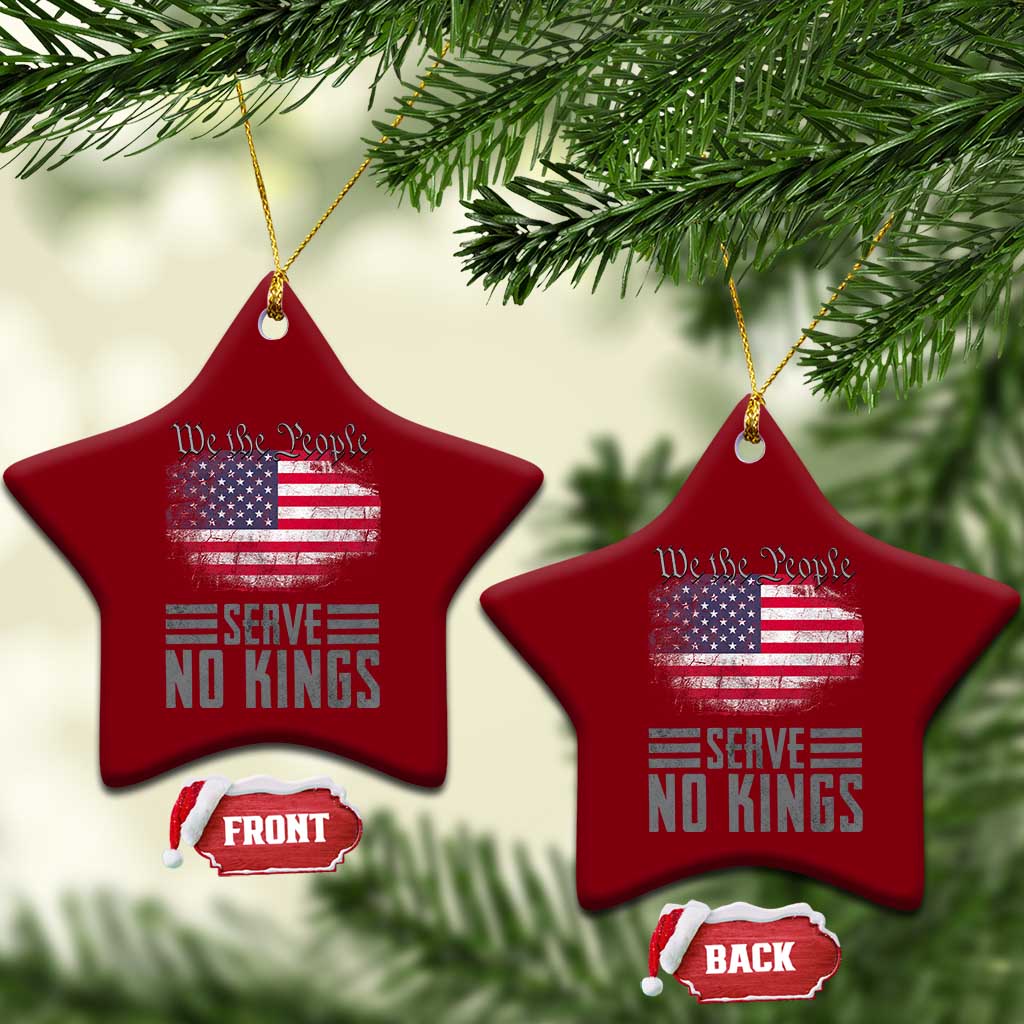 We The People Serve No Kings Ceramic Ornament Patriotic Eagle American Flag TS02 Print Your Wear