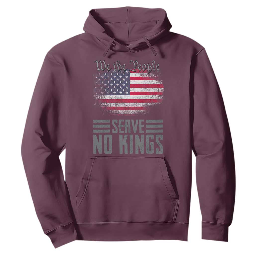 We The People Serve No Kings Hoodie Patriotic Eagle American Flag TS02 Maroon Print Your Wear
