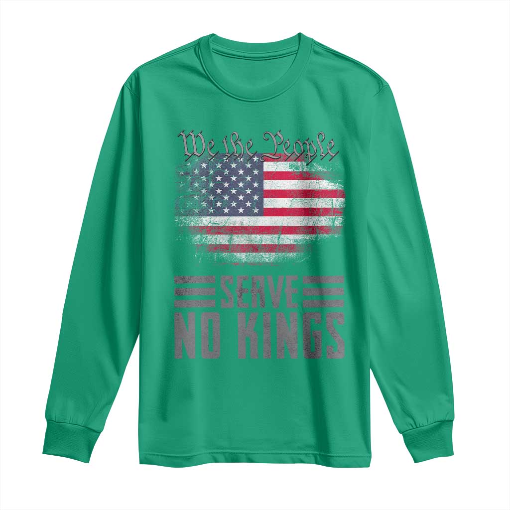 We The People Serve No Kings Long Sleeve Shirt Patriotic Eagle American Flag TS02 Irish Green Print Your Wear