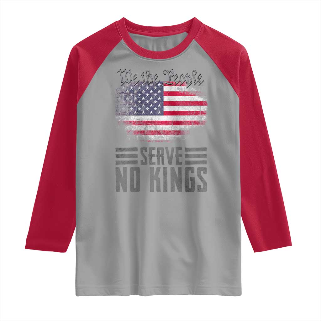 We The People Serve No Kings Raglan Shirt Patriotic Eagle American Flag TS02 Sport Gray Red Print Your Wear