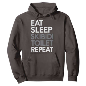 Eat Sleep Skibidi Toilet Repeat Hoodie Funny Gen Alpha Slang TS02 Dark Chocolate Print Your Wear