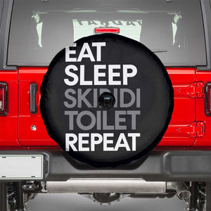 Eat Sleep Skibidi Toilet Repeat Spare Tire Cover Funny Gen Alpha Slang TS02 Black Print Your Wear