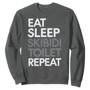 Eat Sleep Skibidi Toilet Repeat Sweatshirt Funny Gen Alpha Slang TS02 Dark Heather Print Your Wear