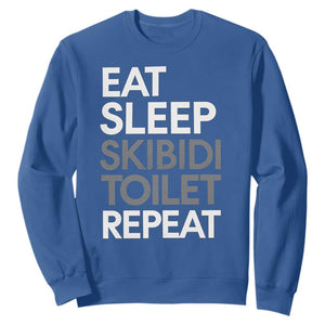 Eat Sleep Skibidi Toilet Repeat Sweatshirt Funny Gen Alpha Slang TS02 Royal Blue Print Your Wear