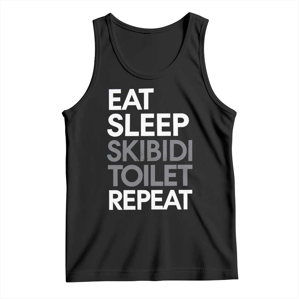 Eat Sleep Skibidi Toilet Repeat Tank Top Funny Gen Alpha Slang TS02 Black Print Your Wear