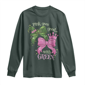 Green and Pink Coquette Bow Long Sleeve Shirt Pink Goes Good With Green TS02 Dark Forest Green Print Your Wear