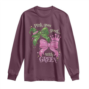 Green and Pink Coquette Bow Long Sleeve Shirt Pink Goes Good With Green TS02 Maroon Print Your Wear