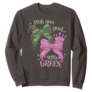 Green and Pink Coquette Bow Sweatshirt Pink Goes Good With Green TS02 Dark Chocolate Print Your Wear