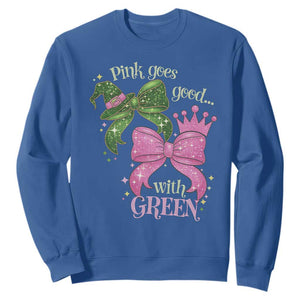 Green and Pink Coquette Bow Sweatshirt Pink Goes Good With Green TS02 Royal Blue Print Your Wear