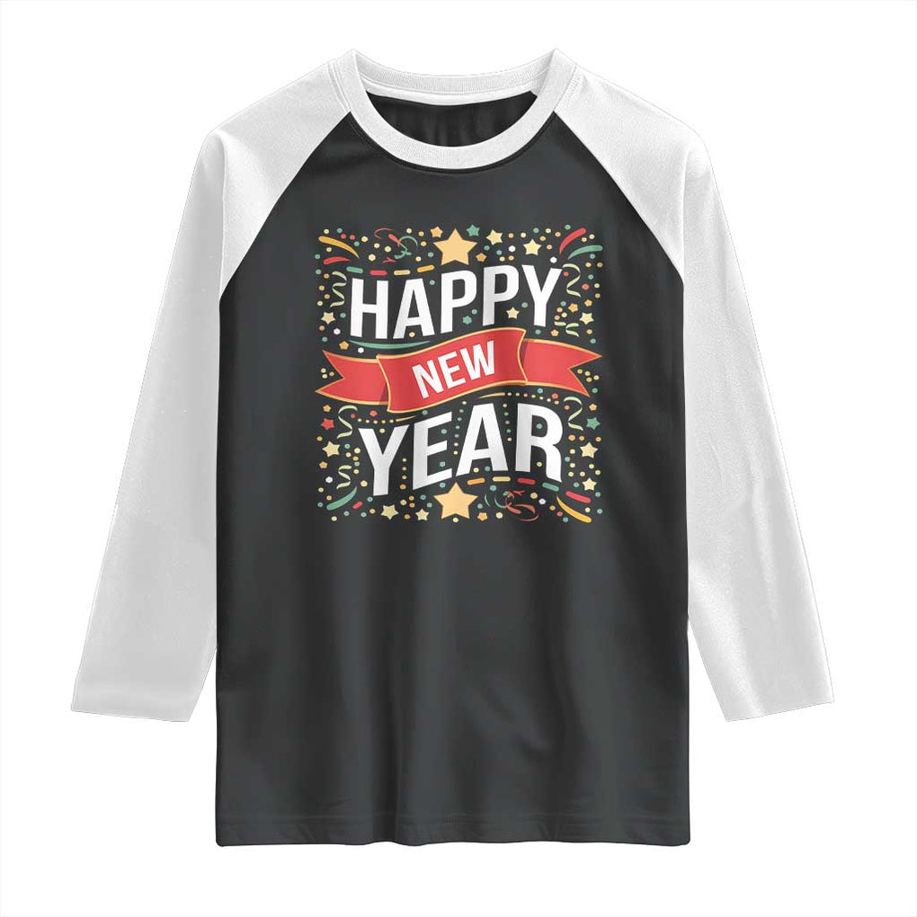 Happy New Year 2025 Raglan Shirt Confetti Fireworks Party Supplies Family Matching TS02 Black White Print Your Wear