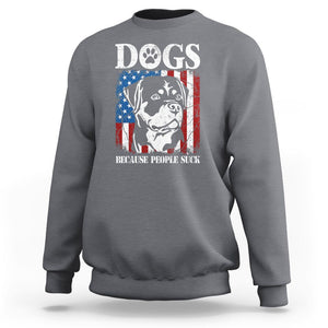 Funny Labrador Sweatshirt Dogs Because People Suck Lab Lover American Flag TS02 Charcoal Printyourwear