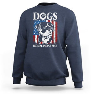 Funny Labrador Sweatshirt Dogs Because People Suck Lab Lover American Flag TS02 Navy Printyourwear