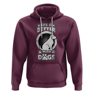 Dog Lover Hoodie Life Is Better With Dogs Paw Print Beagle Silhoutte TS02 Maroon Printyourwear