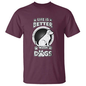 Dog Lover T Shirt Life Is Better With Dogs Paw Print Beagle Silhoutte TS02 Maroon Printyourwear